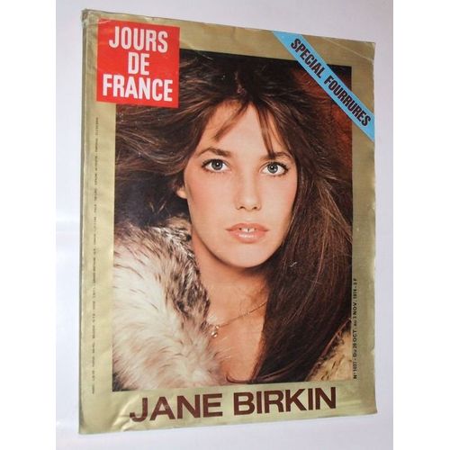 Jours De France  N° 1037 : Jane Birkin Special Fourrures