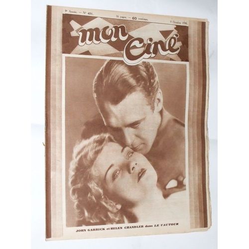 Mon Ciné  N° 451 : John Garrick Et Helen Chandler Dans Le Vautour
