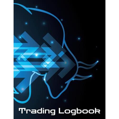 Trading / Investing Journal - 120 Pages 8.5x11in, For Traders Of Stocks, Crypto, Futures, Options & Forex - Stock Market Tracker, Forex Trading Journal & Stock Trading Logbook