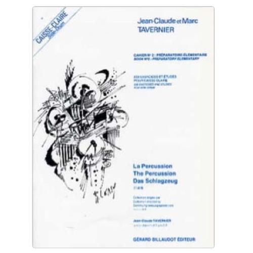 Tavernier Jean-Claude Et Marc 230 Exercices Et Etudes Volume 2 Etudes De Caisse-Claire - Partition Side Drum Billaudot