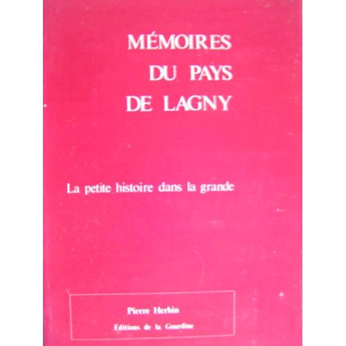 Memoires Du Pays De Lagny