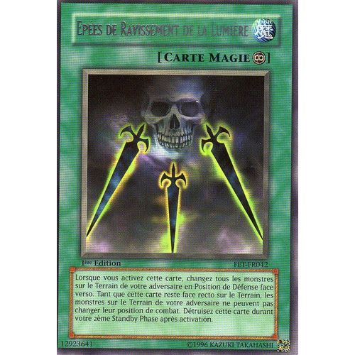 Yugioh - Epee De Ravissement De La Lumiere - Francaise - 1ere Edition - Rare - Fet-Fr042
