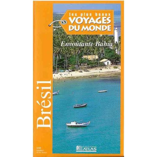 Les Plus Beaux Voyages Du Monde - Le Bresil