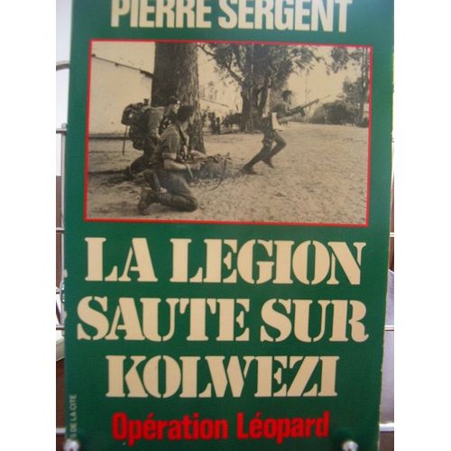 La Légion Saute Sur Kolwezi