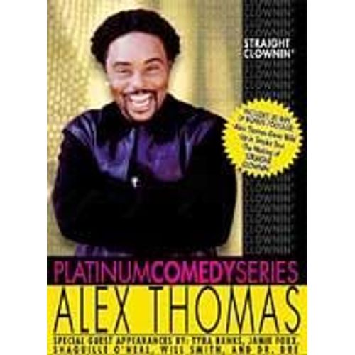 Alex Thomas: Straight Clownin'