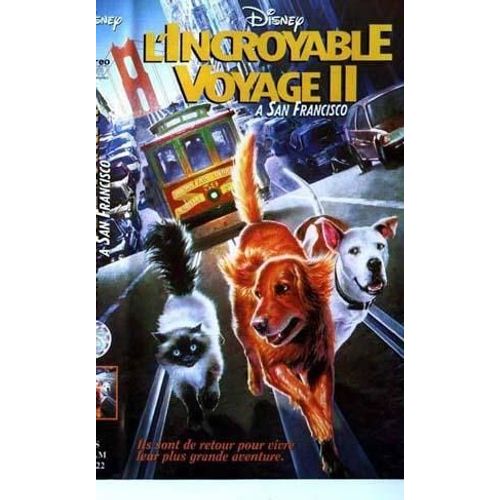 L'incroyable Voyage Ii