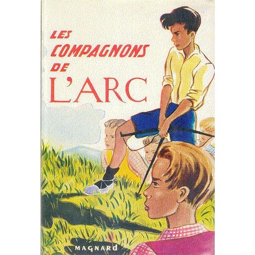 Les Compagnons De L' Arc