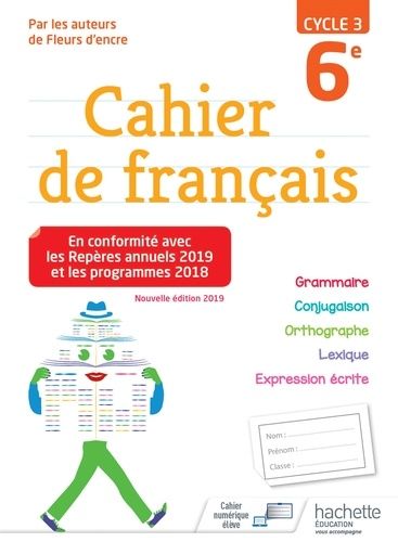 Cahier De Français 6e Cycle 3