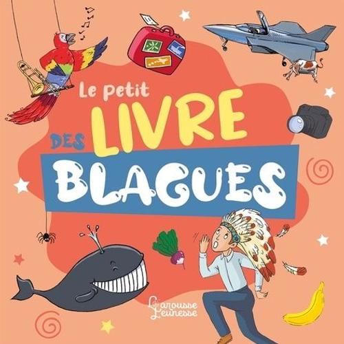 Le Petit Livre Des Blagues