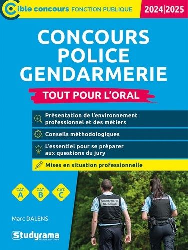 Concours Police Gendarmerie - Tout Pour L?Oral