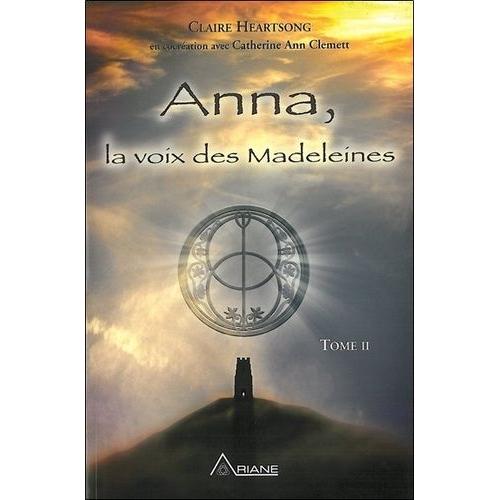 Anna, La Voix Des Madeleines