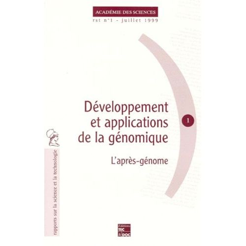 Developpement Et Application De La Genomique - L'après-Génome