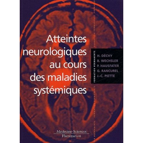 Atteintes Neurologiques Au Cours Des Maladies Systémiques
