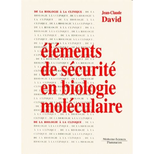 Eléments De Sécurité En Biologie Moléculaire