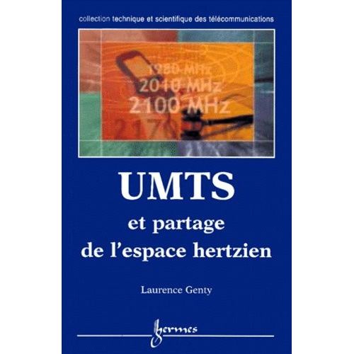 Umts Et Partage De L'espace Hertzien