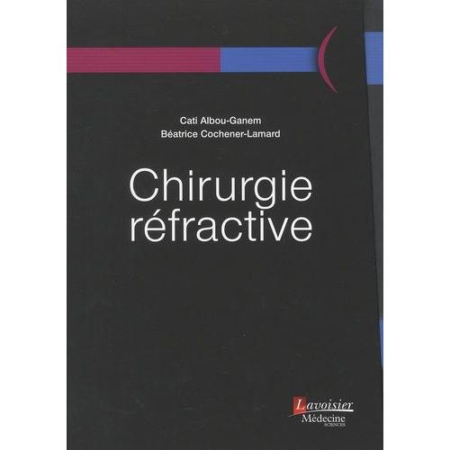 Chirurgie Réfractive