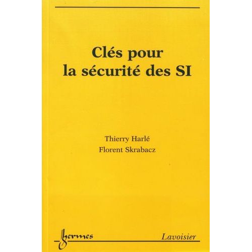 Clés Pour La Sécurité Des Si