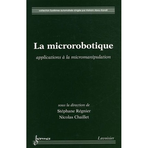 La Microrobotique - Applications À La Micromanipulation