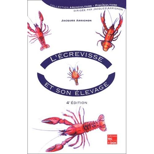 L'écrevisse Et Son Élevage