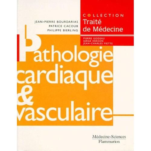 Pathologie Cardiaque Et Vasculaire - Hémostase Et Thrombose