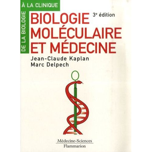 Biologie Moléculaire Et Médecine