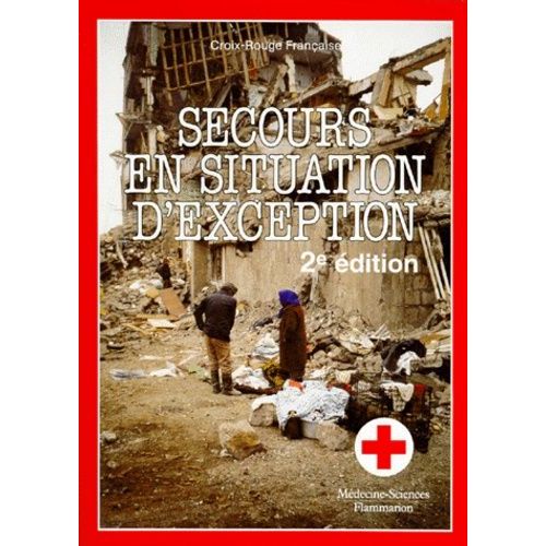 Secours En Situation D'exception - 2eme Edition