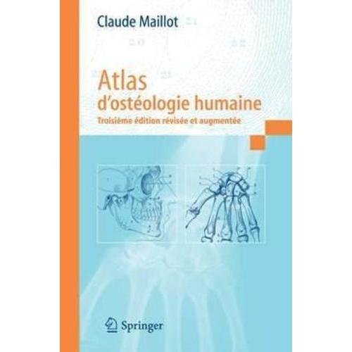 Atlas D'osteologie Humaine - 3eme Edition