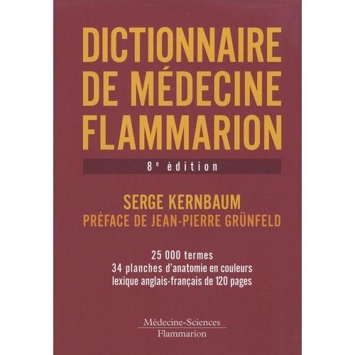 Dictionnaire De Médecine Flammarion