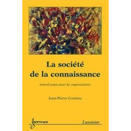 La Société De La Connaissance - Nouvel Enjeu Pour Les Organisations