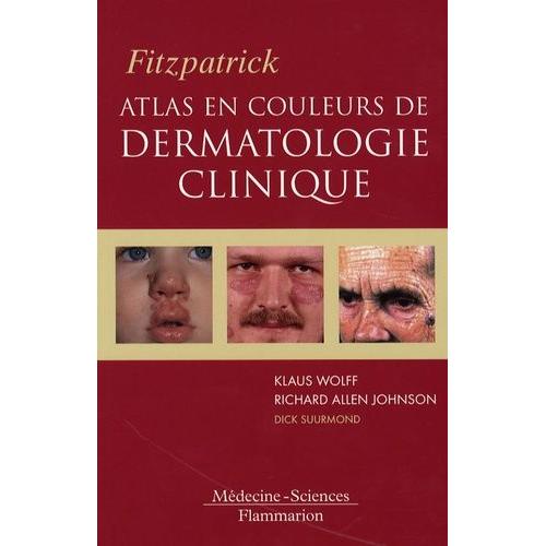 Atlas En Couleur De Dermatologie Clinique