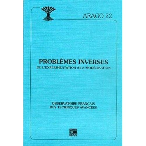 Problèmes Inverses - De L'expérimentation À La Modélisation