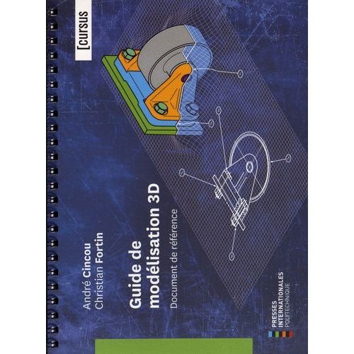 Guide De Modélisation 3d - Document De Référence