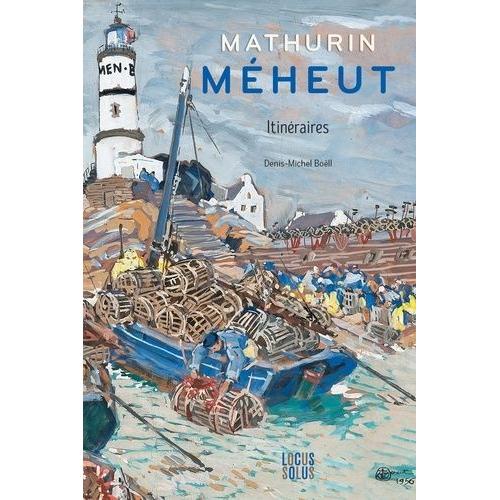 Mathurin Méheut - Itinéraires