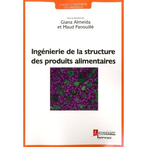 Ingénierie De La Structure Des Produits Alimentaires