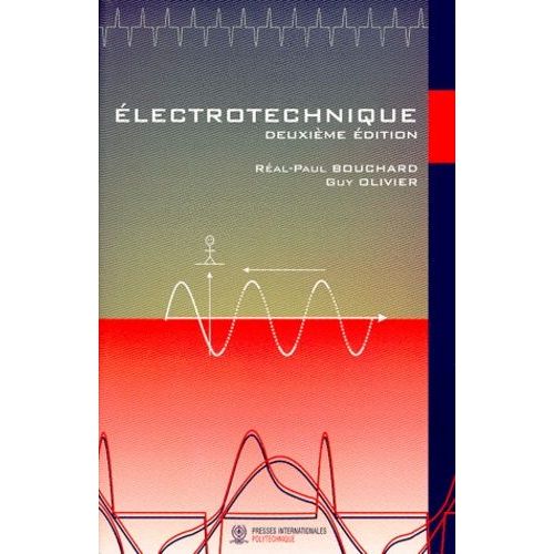 Electrotechnique - 2eme Edition