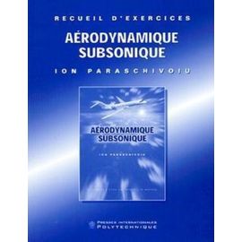 Aérodynamique Subsonique - Recueil D'exercices