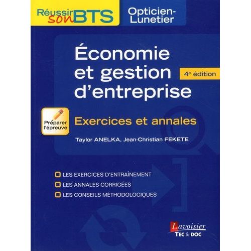 Economie Et Gestion D'entreprise - Exercices Et Annales