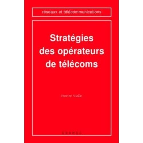 Stratégies Des Opérateurs De Télécoms