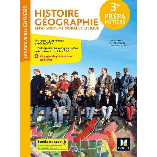 Histoire Géographie Enseignement Moral Et Civique 3e Prépa-Métiers