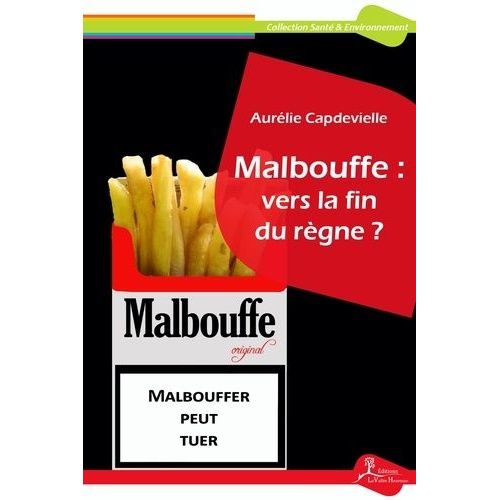 Malbouffe : Vers La Fin Du Règne ?