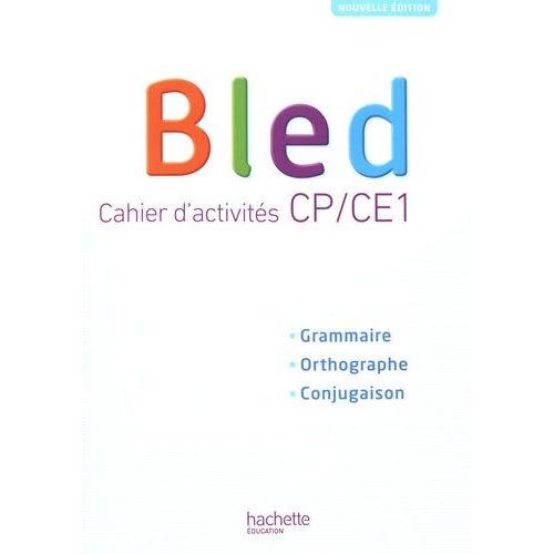 Bled Cp/Ce1 - Cahier D'activités