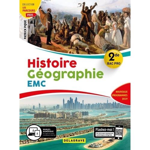 Histoire Géographie Enseignement Moral Et Civique 2de Bac Pro