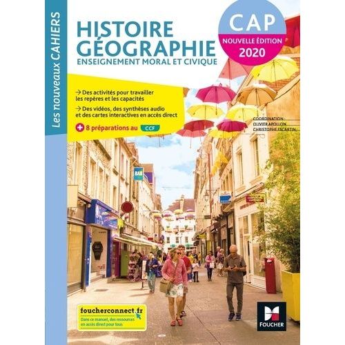 Histoire Géographie Enseignement Moral Et Civique Cap Les Nouveaux Cahiers