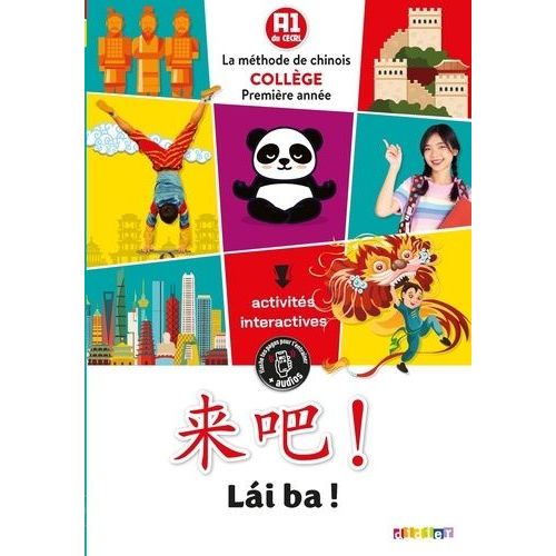 Lai Ba ! - La Méthode De Chinois Collège Première Année