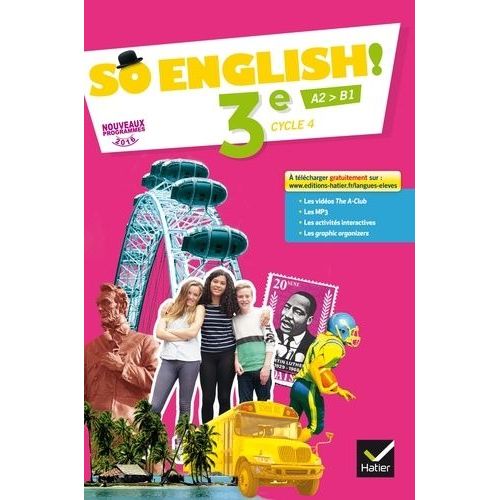 Anglais 3e Cycle 4 So English!