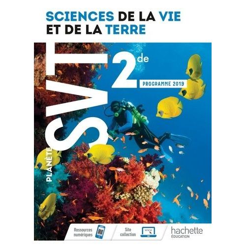 Science De La Vie Et De La Terre 2de Planète Svt