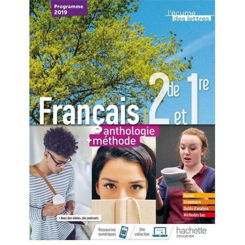 Français 2de/1er L'écume Des Lettres Anthologie + Méthodes - Livre Élève