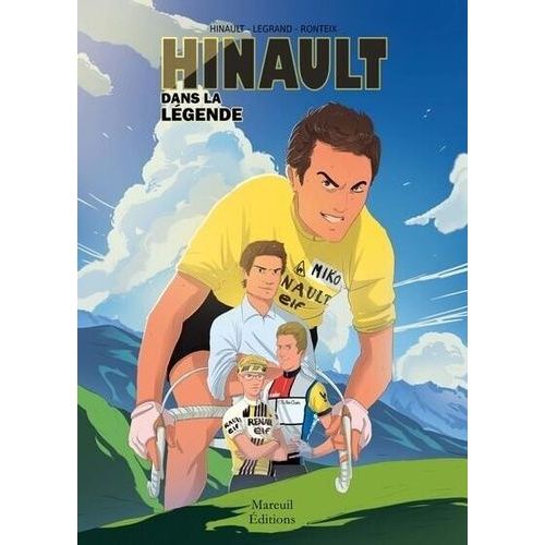 Hinault - Dans La Légende