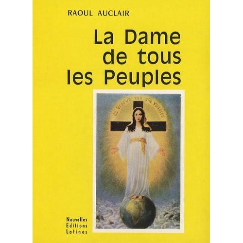 La Dame De Tous Les Peuples