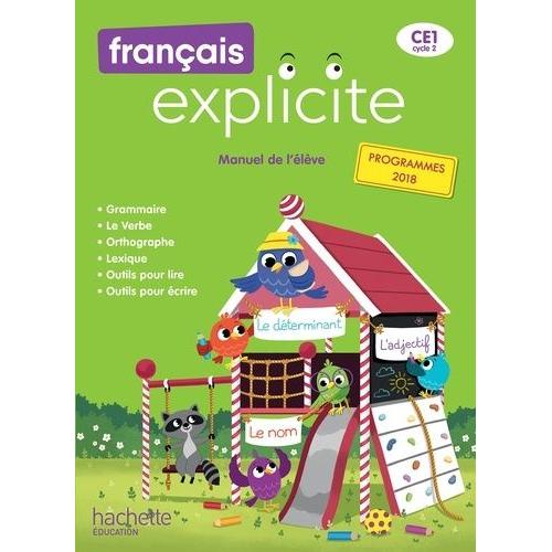Français Explicite Ce1 - Manuel De L'élève